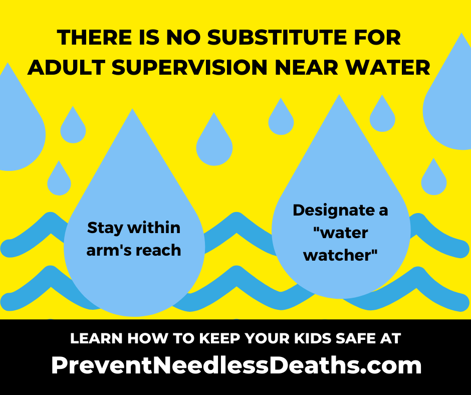 there is no substitute for adult supervision near water